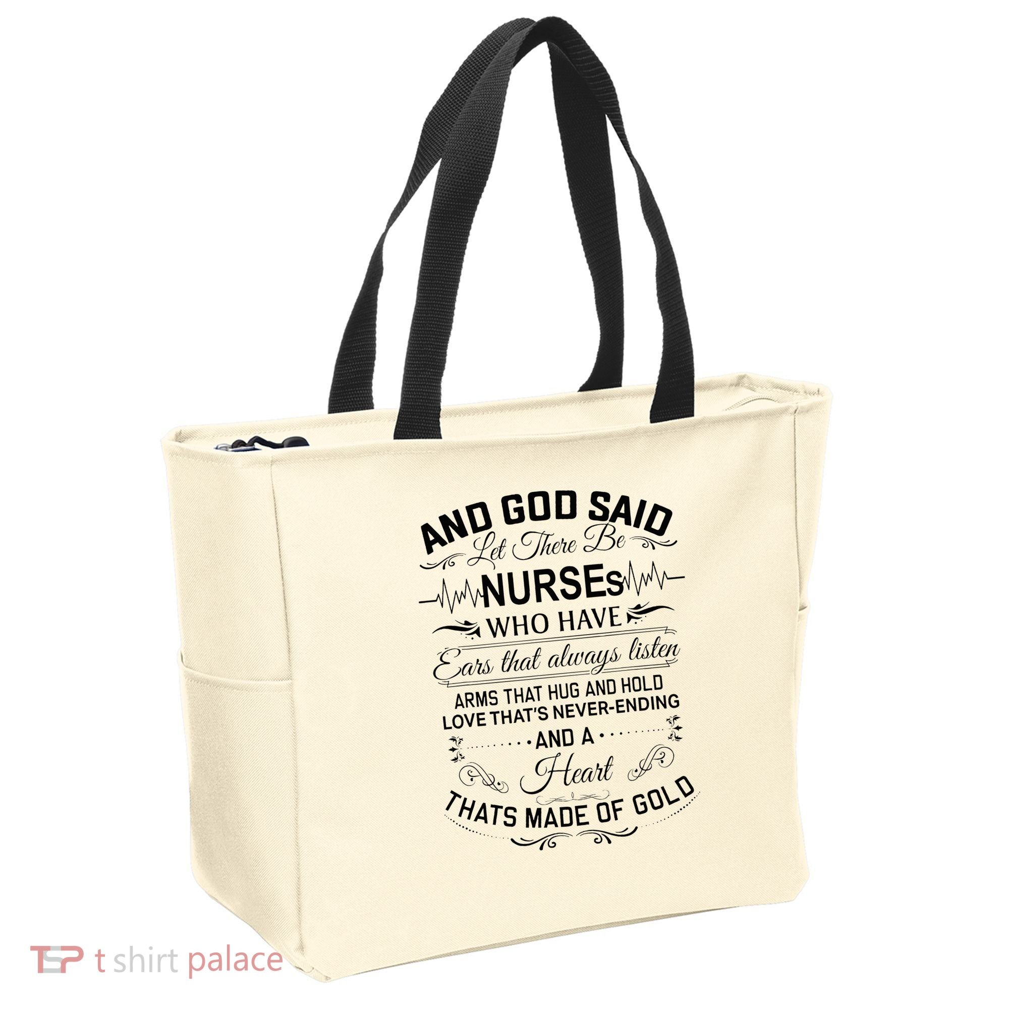 And God Said Let There Be Nurses Who Have Ears Tote Bag