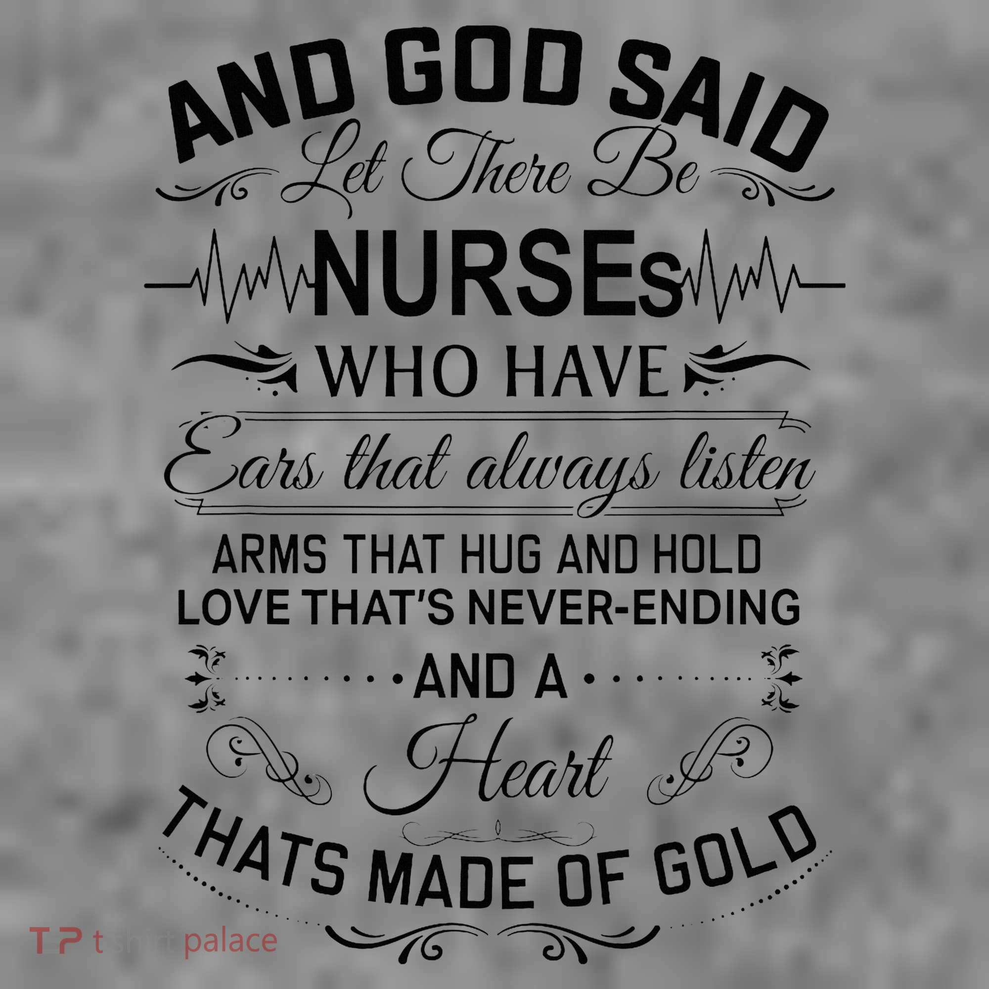 And God Said Let There Be Nurses Who Have Ears Toddler Hoodie
