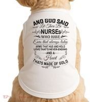 And God Said Let There Be Nurses Who Have Ears Doggie Tank thumb 0