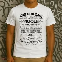 And God Said Let There Be Nurses Who Have Ears T-Shirt thumb 3
