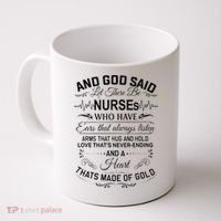 And God Said Let There Be Nurses Who Have Ears Coffee Mug thumb 0
