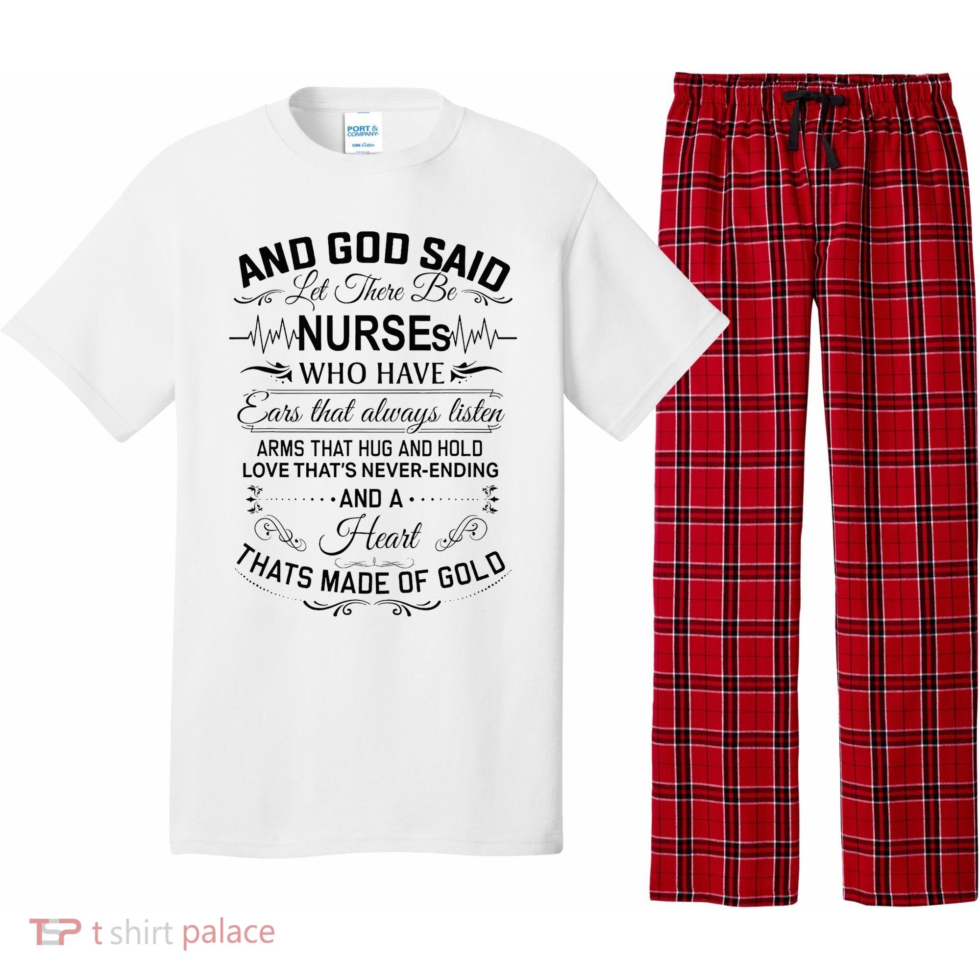 And God Said Let There Be Nurses Who Have Ears Pajama Set