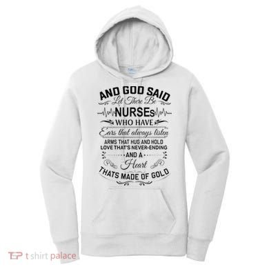 And God Said Let There Be Nurses Who Have Ears Women's Hoodie