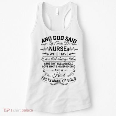 And God Said Let There Be Nurses Who Have Ears Women's Tank Top