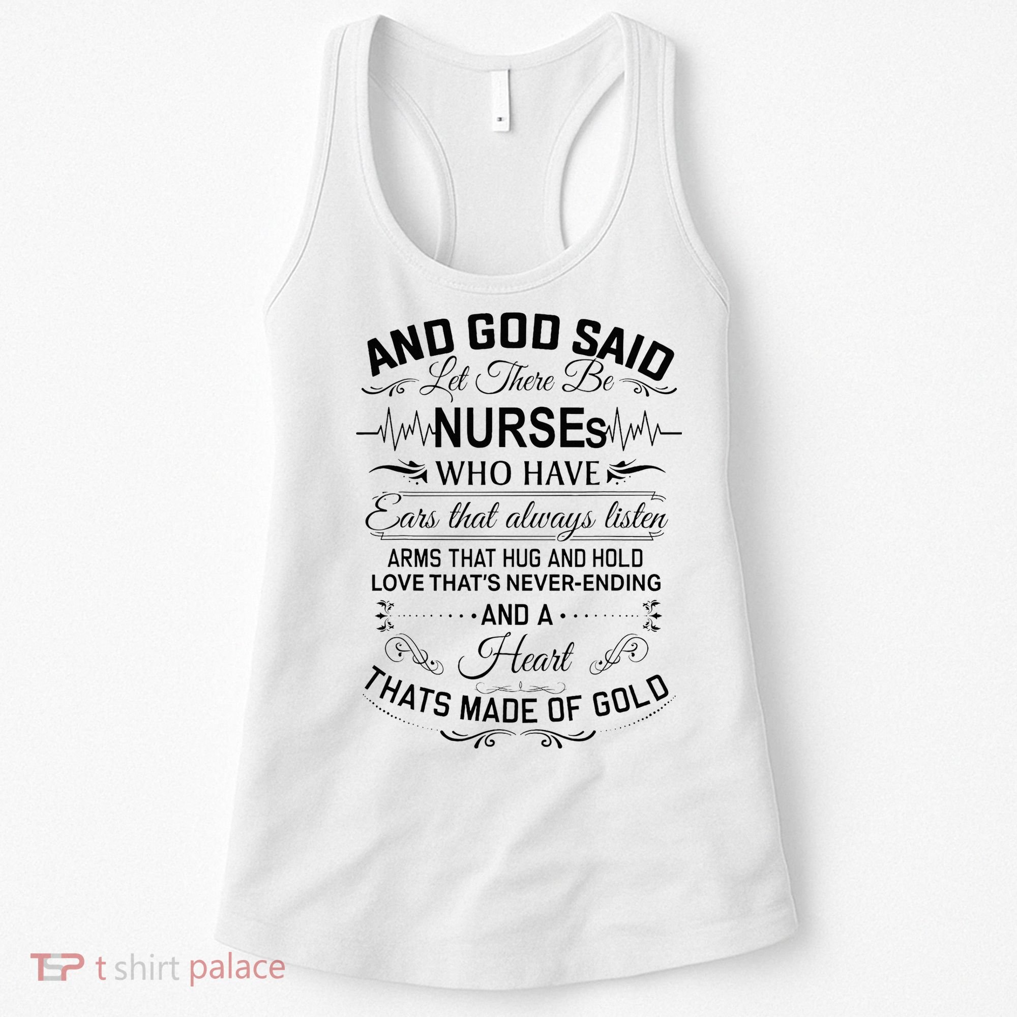 And God Said Let There Be Nurses Who Have Ears Women's Tank Top