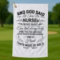 And God Said Let There Be Nurses Who Have Ears Golf Towel thumb 1