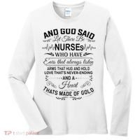And God Said Let There Be Nurses Who Have Ears Women's Long Sleeve Shirt thumb 0