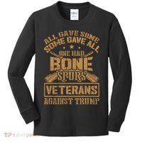 All Gave Some Some Gave All One Had Bone Spurs Veterans Against Trump Kids Long Sleeve Shirt thumb 0