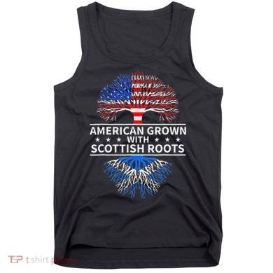 American Grown Scottish Roots Scotland Tank Top