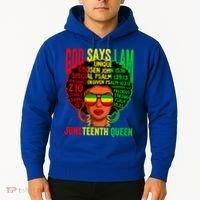 African God Says I Am Juneteenth Queen Black History Gift Hoodie thumb 2