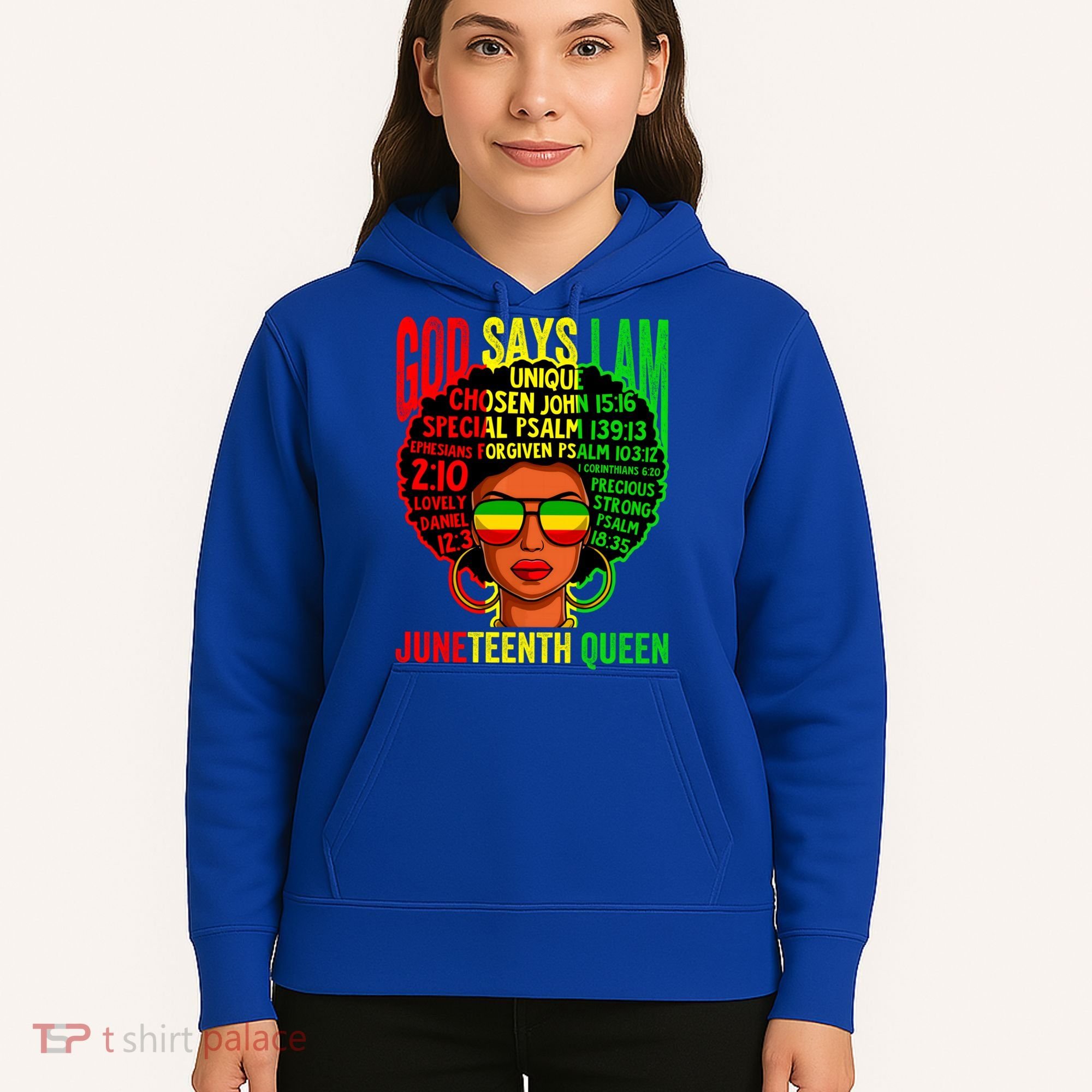 African God Says I Am Juneteenth Queen Black History Gift Hoodie