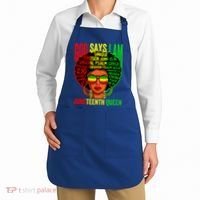 African God Says I Am Juneteenth Queen Black History Gift Apron thumb 2