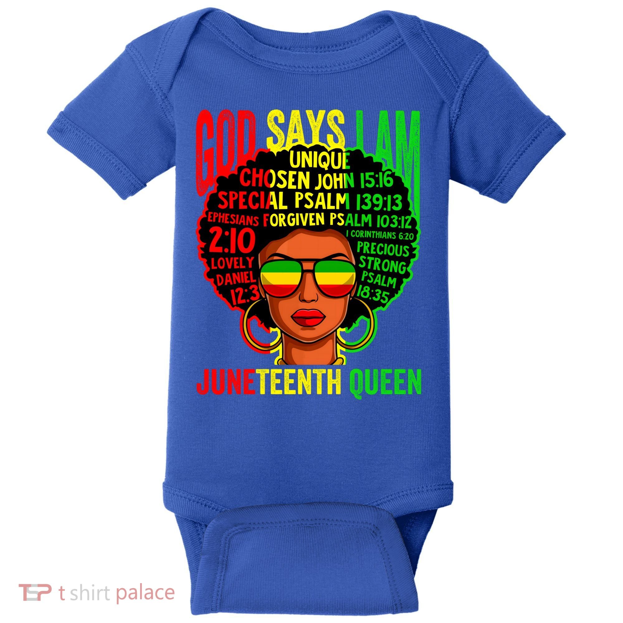 African God Says I Am Juneteenth Queen Black History Gift Baby Bodysuit