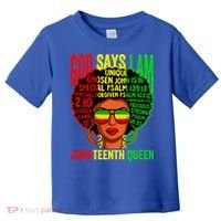African God Says I Am Juneteenth Queen Black History Gift Toddler T-Shirt thumb 0