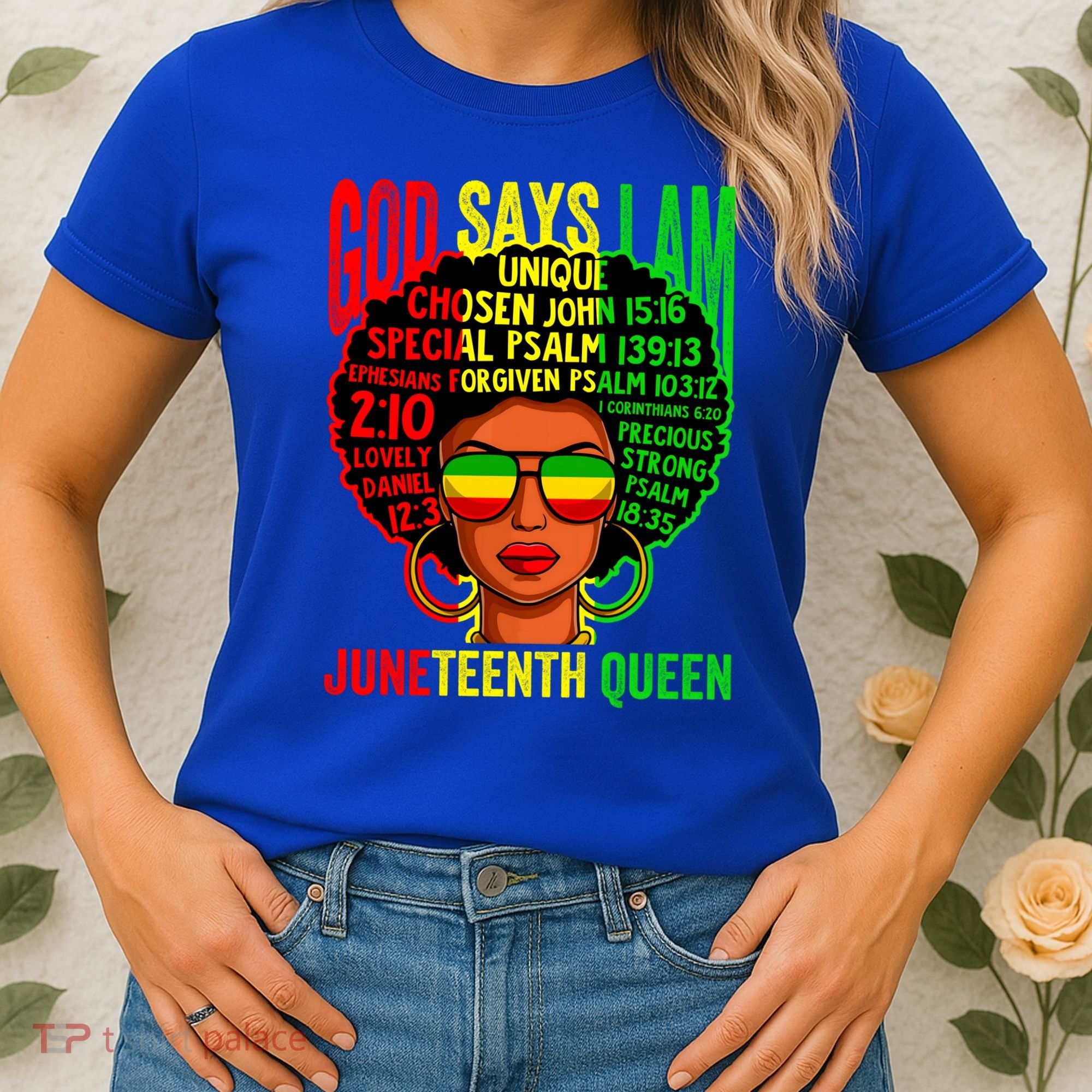 African God Says I Am Juneteenth Queen Black History Gift Women's T-Shirt