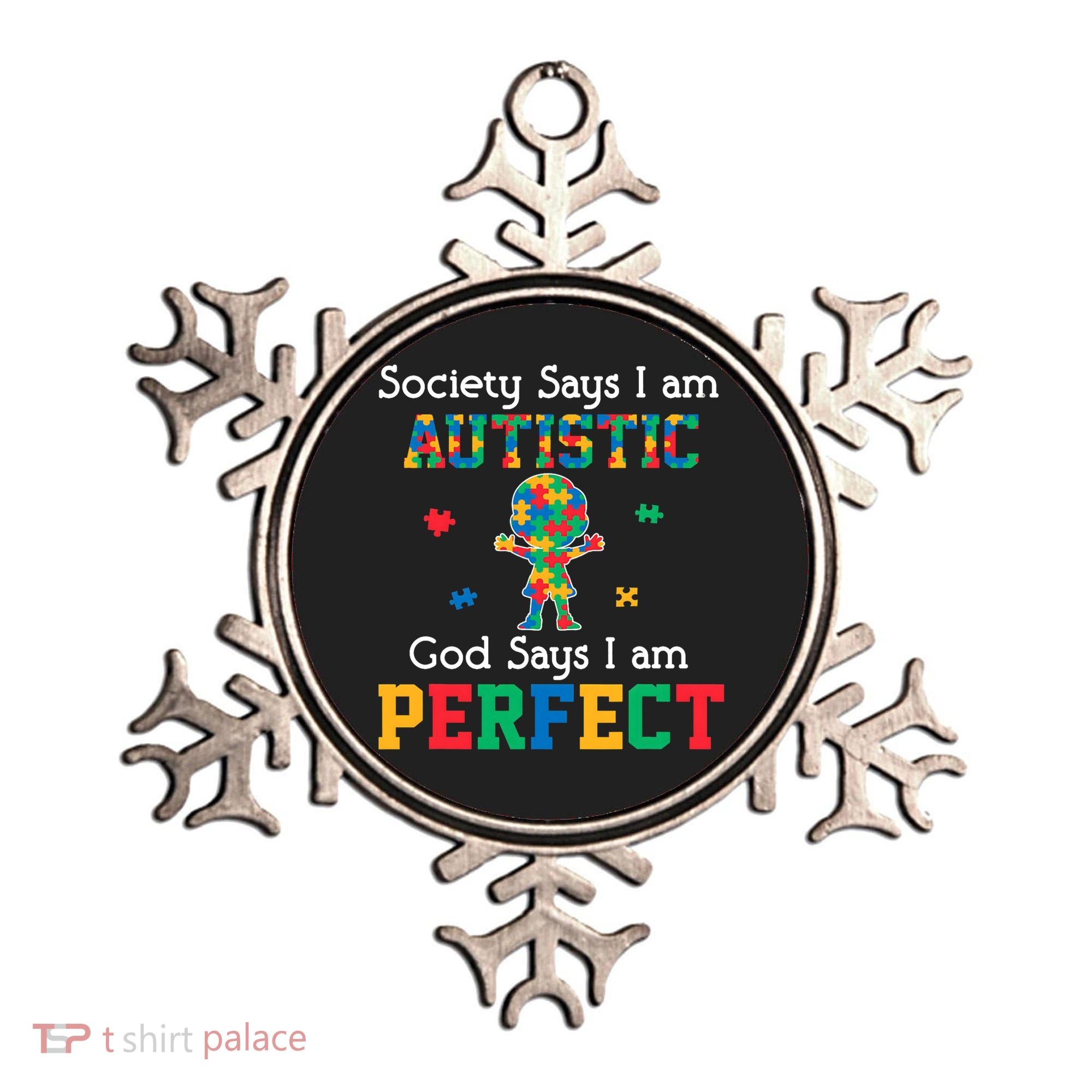 Autism God Says I Am Perfect Autism Awareness Ornament