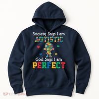 Autism God Says I Am Perfect Autism Awareness Hoodie thumb 0