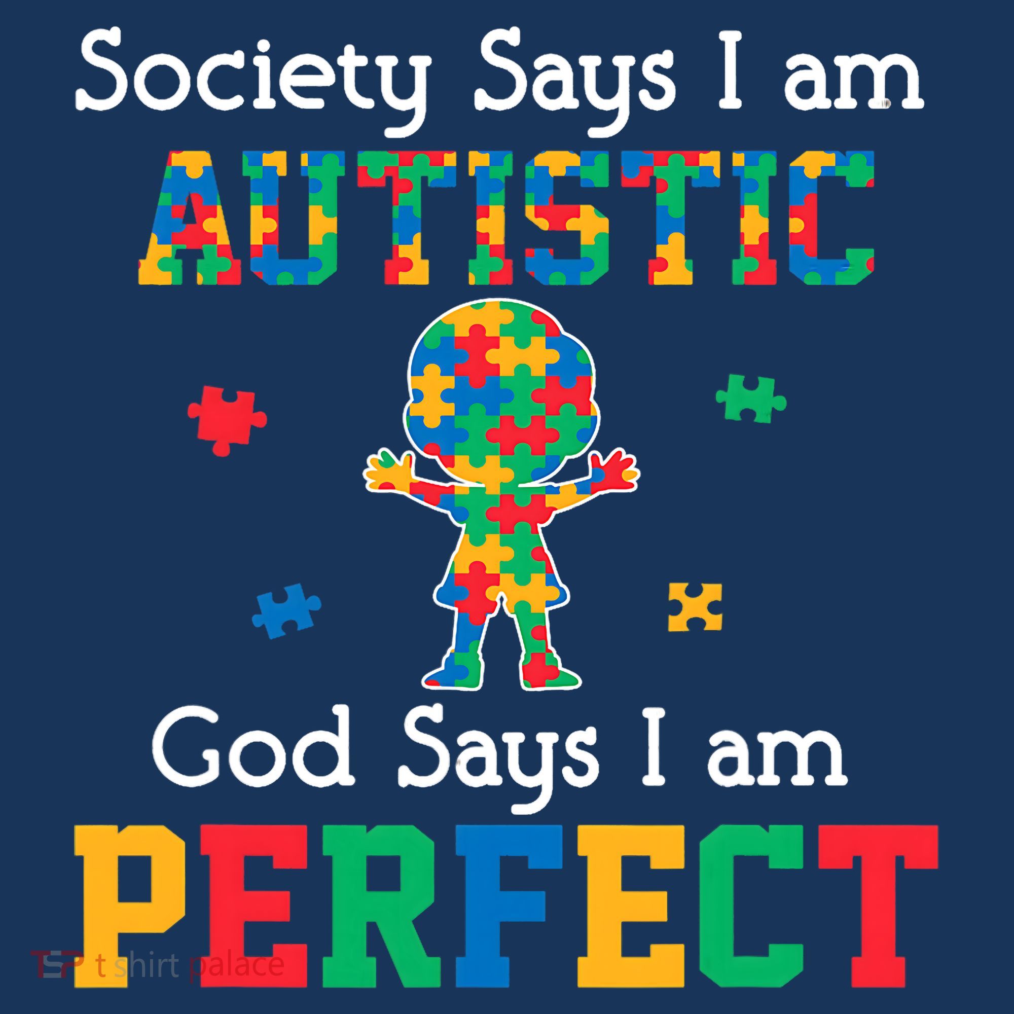 Autism God Says I Am Perfect Autism Awareness Women's Tank Top