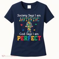 Autism God Says I Am Perfect Autism Awareness Women's T-Shirt thumb 0