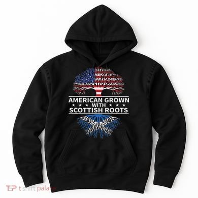 American Grown Scottish Roots Scotland Gift Hoodie