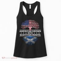 American Grown Scottish Roots Scotland Gift Women's Tank Top thumb 0