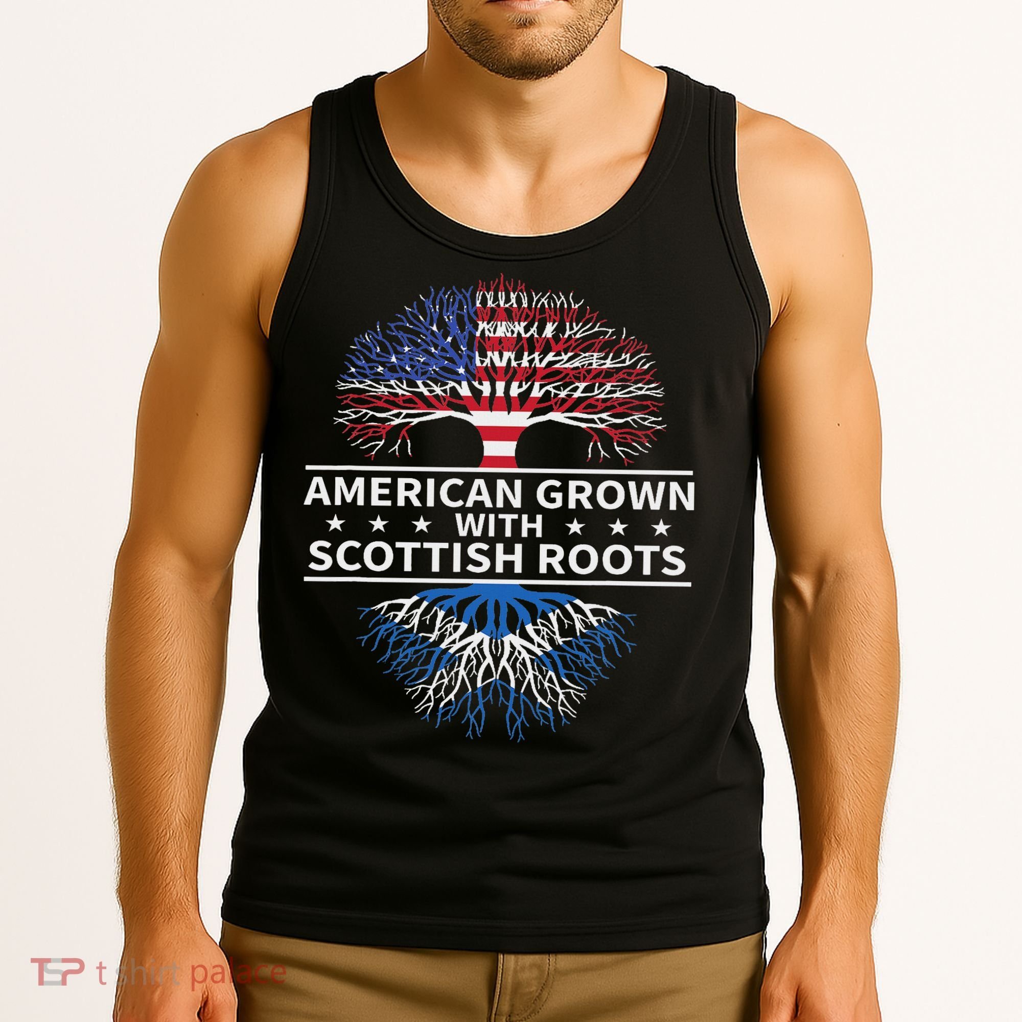 American Grown Scottish Roots Scotland Gift Tank Top