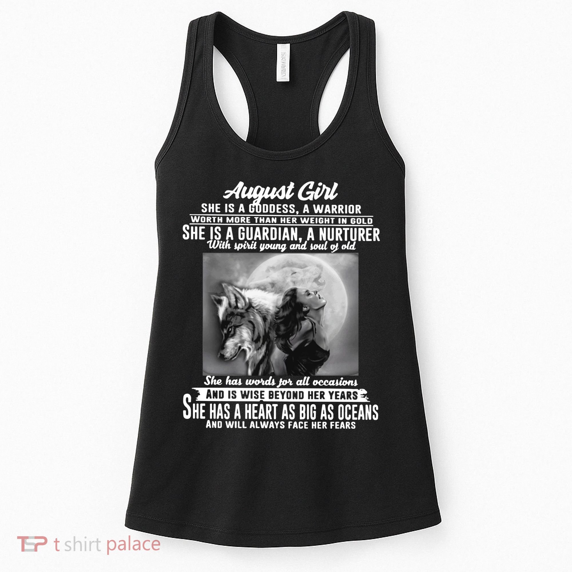 August Girl She Is Goddess A Warrior Worth More Than Her Weight In Gold She Is A Women's Tank Top