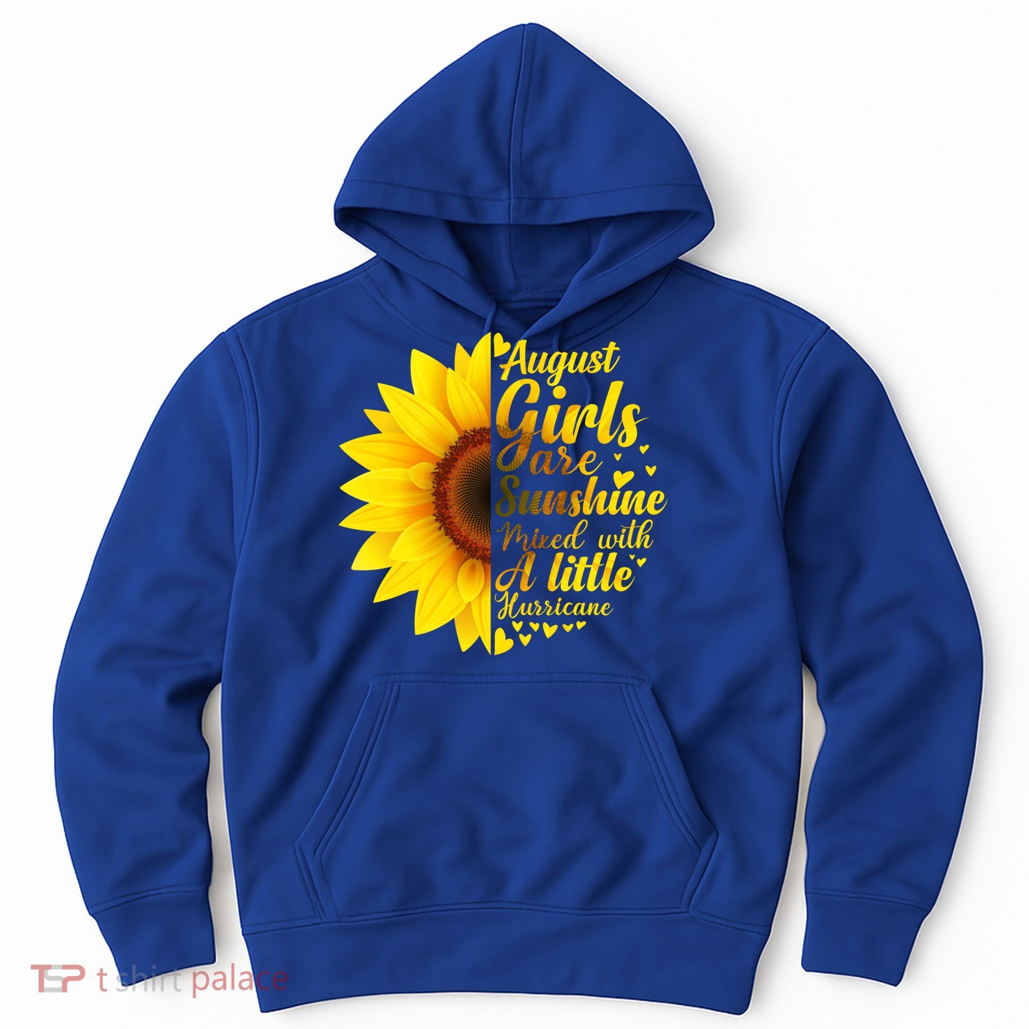 August Girls Sunshine Mixed Hurricane Gift Sunflower Birthday Gift Hoodie