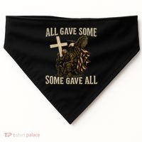 All Gave Some, Some Gave All USA-Made Doggie Bandana thumb 0