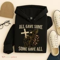 All Gave Some, Some Gave All Hoodie thumb 4