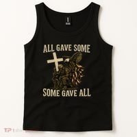 All Gave Some, Some Gave All Tank Top thumb 2
