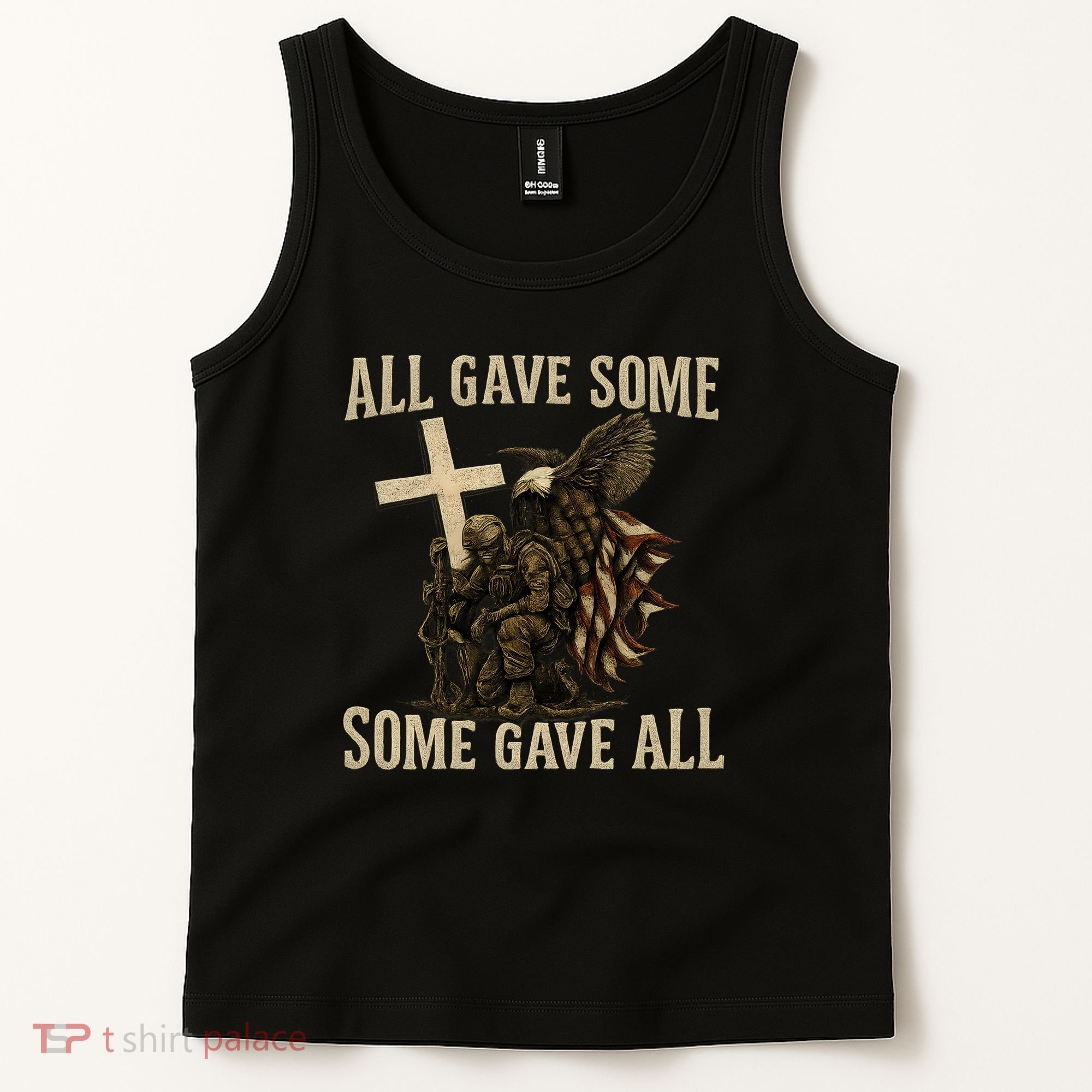 All Gave Some, Some Gave All Tank Top
