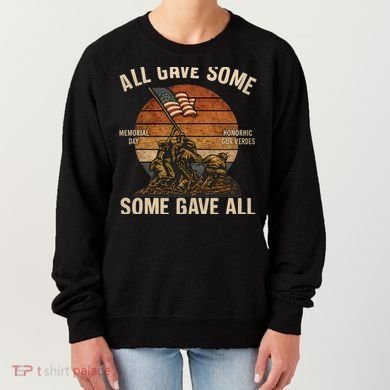 All Gave Some, Some Gave All Women's Sweatshirt