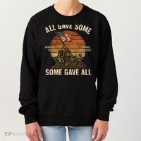 All Gave Some, Some Gave All Women's Sweatshirt thumb 0