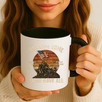 All Gave Some, Some Gave All Coffee Mug thumb 3