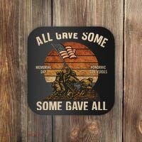 All Gave Some, Some Gave All Coaster thumb 0