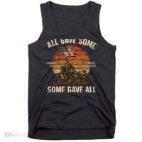 All Gave Some, Some Gave All Tank Top thumb 0