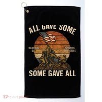 All Gave Some, Some Gave All Golf Towel thumb 0