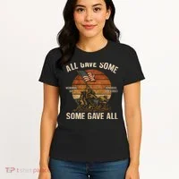 All Gave Some, Some Gave All Women's T-Shirt thumb 4