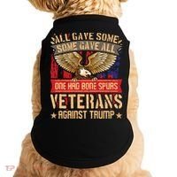 All Gave Some Some Gave All Us Flag Veterans Against Trump Meaningful Gift Doggie Tank thumb 0