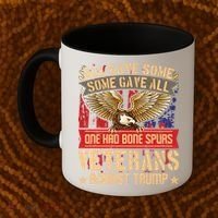All Gave Some Some Gave All Us Flag Veterans Against Trump Meaningful Gift Coffee Mug thumb 2