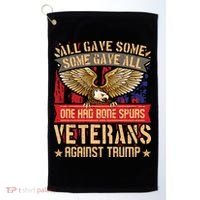 All Gave Some Some Gave All Us Flag Veterans Against Trump Meaningful Gift Golf Towel thumb 0