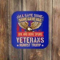 All Gave Some Some Gave All Us Flag Veterans Against Trump Meaningful Gift Coaster thumb 0