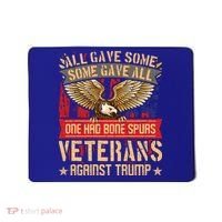 All Gave Some Some Gave All Us Flag Veterans Against Trump Meaningful Gift Mousepad thumb 0