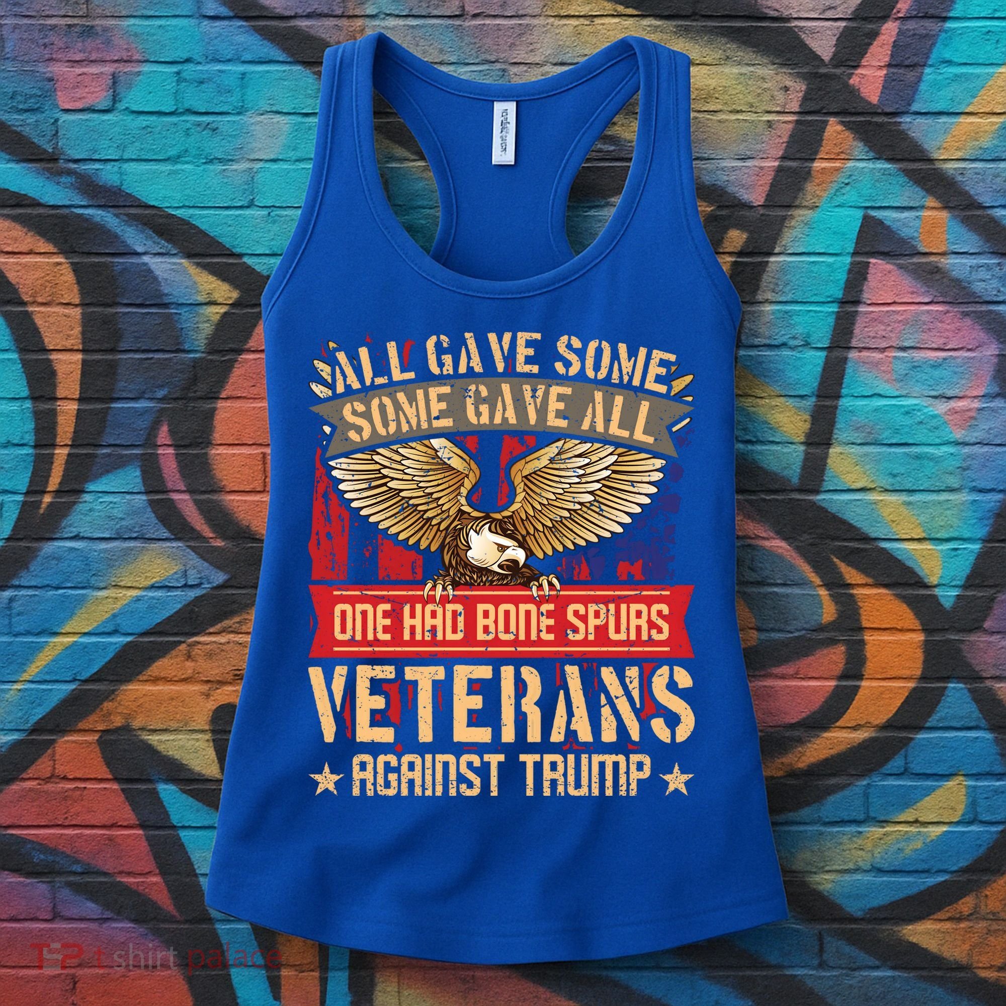 All Gave Some Some Gave All Us Flag Veterans Against Trump Meaningful Gift Women's Tank Top