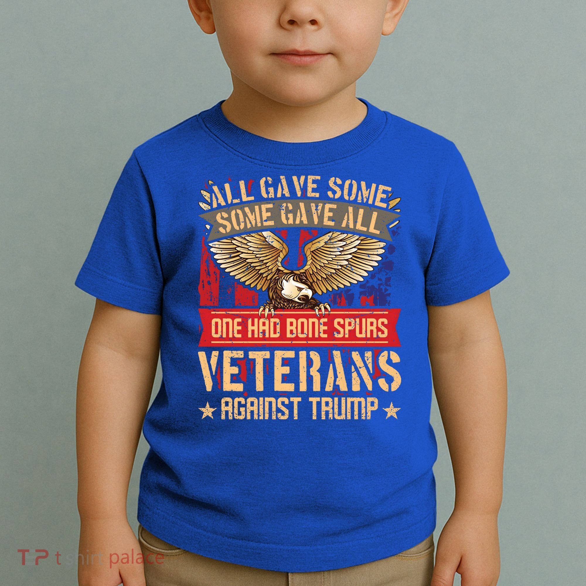 All Gave Some Some Gave All Us Flag Veterans Against Trump Meaningful Gift Toddler T-Shirt