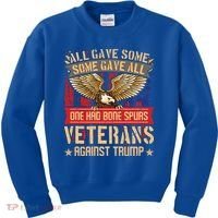 All Gave Some Some Gave All Us Flag Veterans Against Trump Meaningful Gift Kids Sweatshirt thumb 0