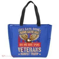 All Gave Some Some Gave All Us Flag Veterans Against Trump Meaningful Gift Tote Bag thumb 0
