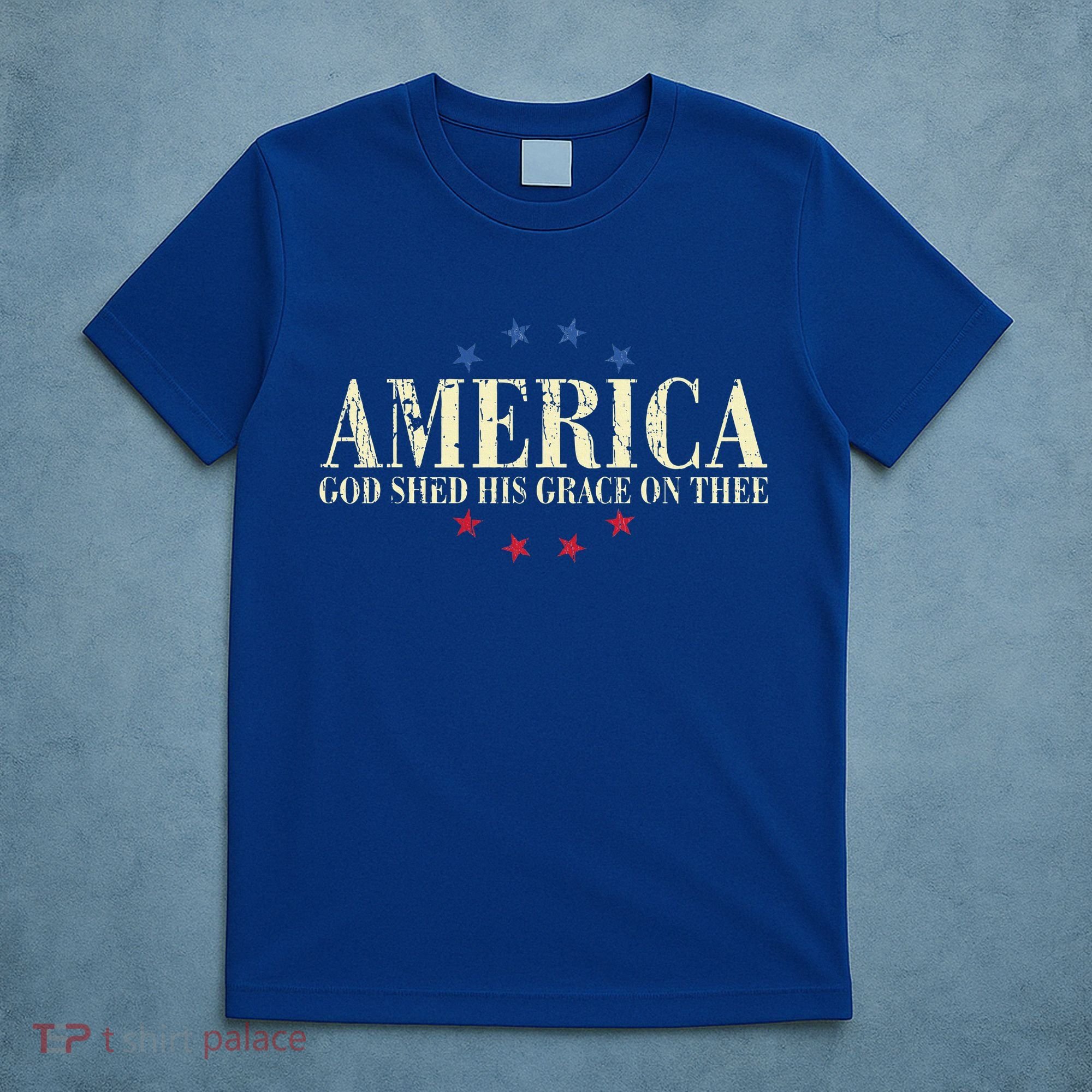 America God Shed His Grace On Thee 4th Of July T-Shirt