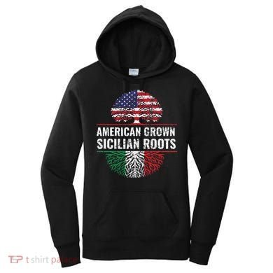 American Grown Sicilian Roots Gift Women's Hoodie